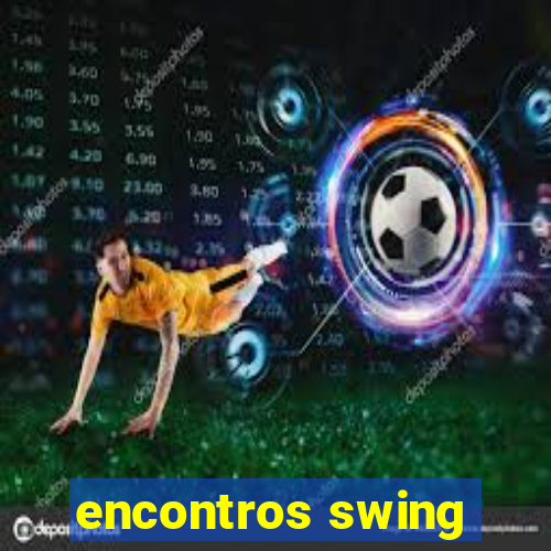 encontros swing